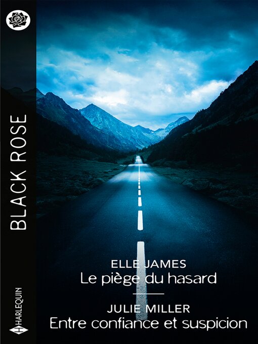 Title details for Le piège du hasard--Entre confiance et suspicion by Elle James - Available